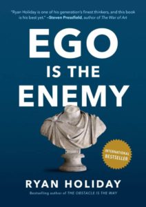Ego is the enemy book